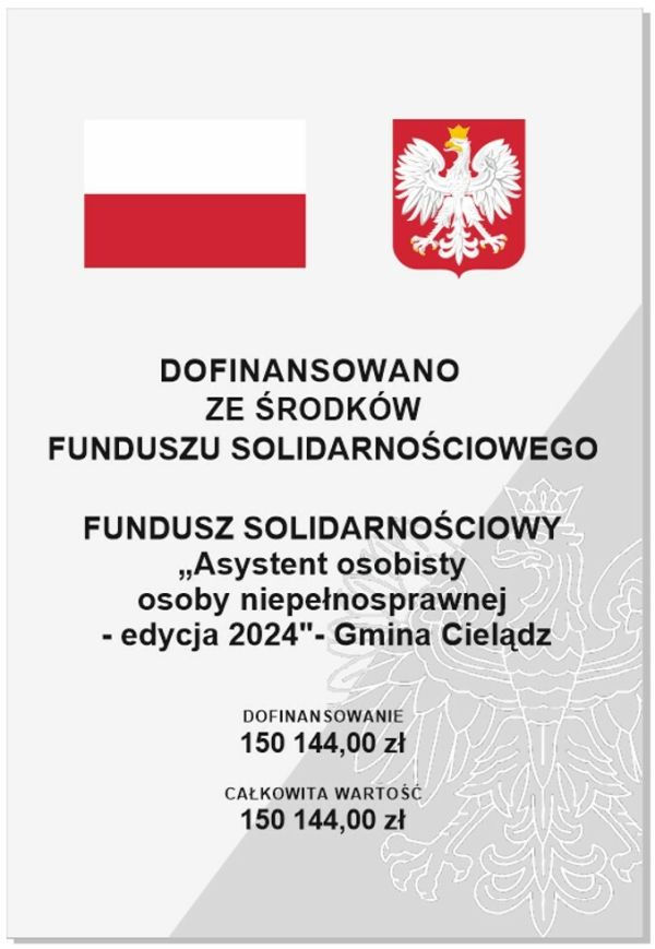 Plakat informujący o dofinansowaniu asystentów osobistych osoby niepełnosprawnej z budżetu państwa (Fundusz Solidarnościowy)